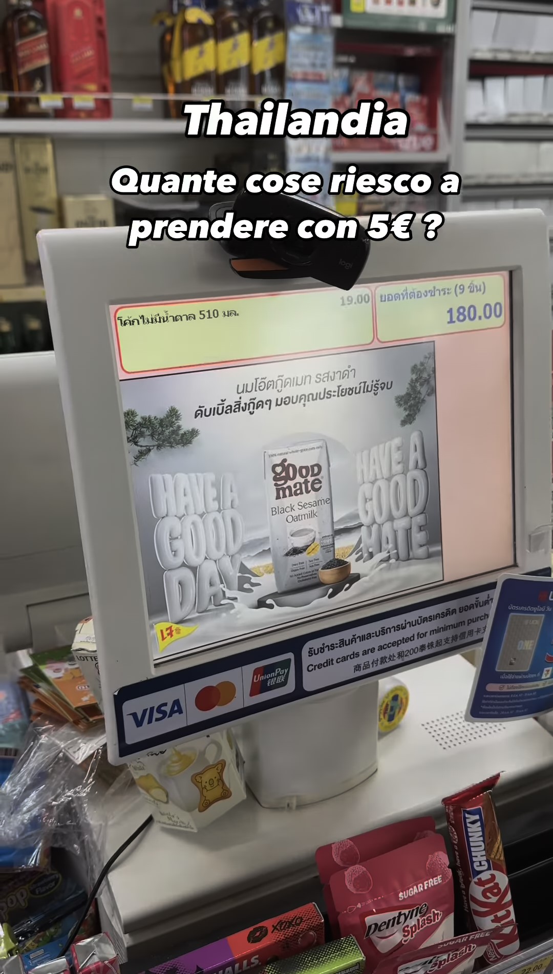 Come si vede sul display della cassa al supermercato, il turista ha speso l'equivalente in Bath di poco meno di 5€.