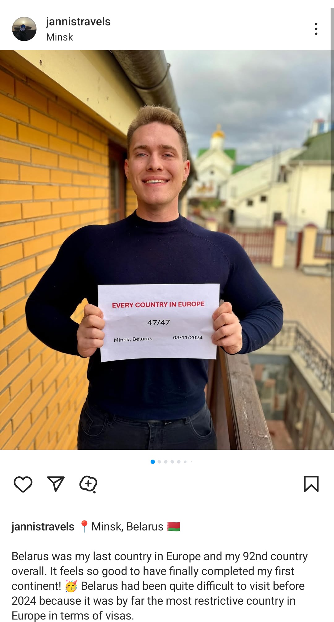 La Bielorussia è stata l'ultima delle 44 nazioni europee che Jarvis ha visitato, anche perché ottenere un visto turistico è stato molto difficile per lui.