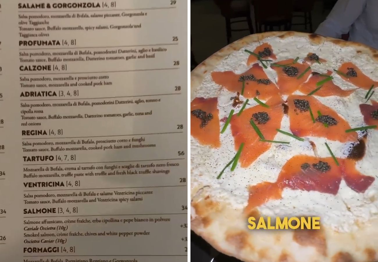 A sinistra una parte del menù di 'Crazy Pizza', a destra quella con salmone e caviale da 66€ ordinata da Zini.