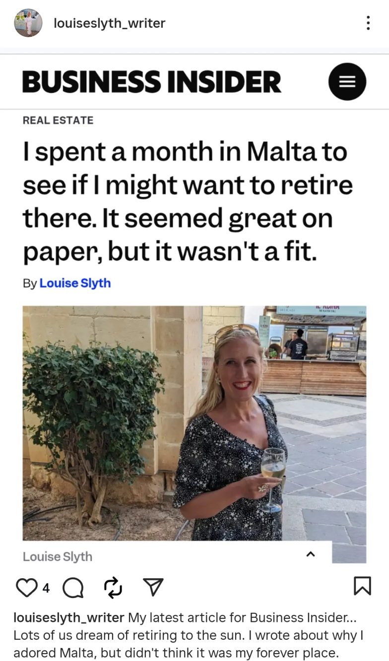 La giornalista ha parlato del perché, dopo un mese a Malta, ha capito che non sarebbe stata il luogo ideale dove andare a vivere dopo la pensione.